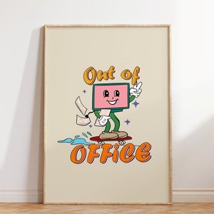 Retro &#39;Out of Office&#39; Print: Fun Office Decor (Digital Download)
