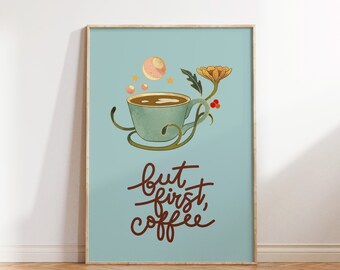 But First Coffee Wall Print, Retro Wall Art, Aesthetic Art, Digital Download Print, Coffee Poster, Wall Decor, Printable Art, Wall Art Print