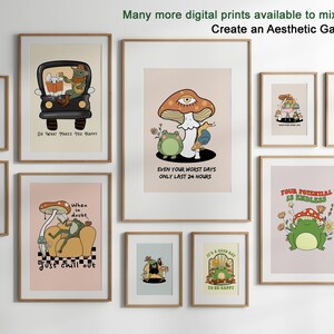 May include: A collection of 10 framed prints featuring illustrations of frogs, mushrooms, and inspirational quotes. The prints are in various colors, including green, pink, blue, and yellow. The quotes include "Do What Makes You Happy", "When in Doubt, Just Chill Out", "Even Your Worst Days Only Last 24 Hours", and "Your Potential is Endless".