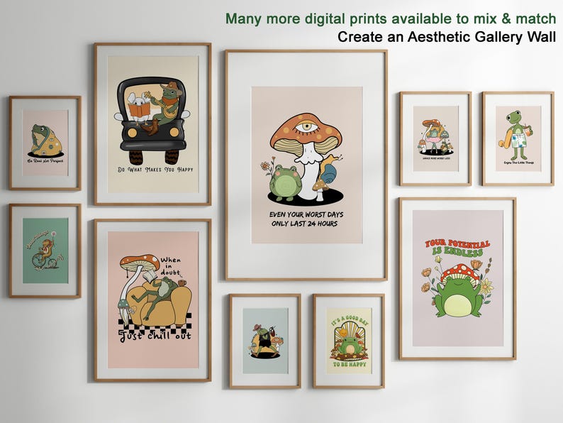 May include: A collection of 10 framed prints featuring illustrations of frogs, mushrooms, and inspirational quotes. The prints are in various colors, including green, pink, blue, and yellow. The quotes include "Do What Makes You Happy", "When in Doubt, Just Chill Out", "Even Your Worst Days Only Last 24 Hours", and "Your Potential is Endless".