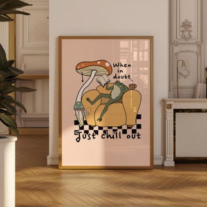 Retro Quote Wall Print | Frog Mushroom Print | Retro Wall Art | Digital Download | Large Printable Art | Inspirational Print | Retro Poster image 2