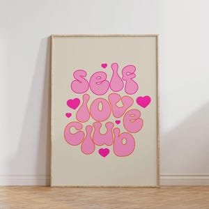Self Love Club Print, Retro Wall Art, Retro Poster, Digital Download, Wall Decor, Large Printable Art, Downloadable Prints, Dorm Decor