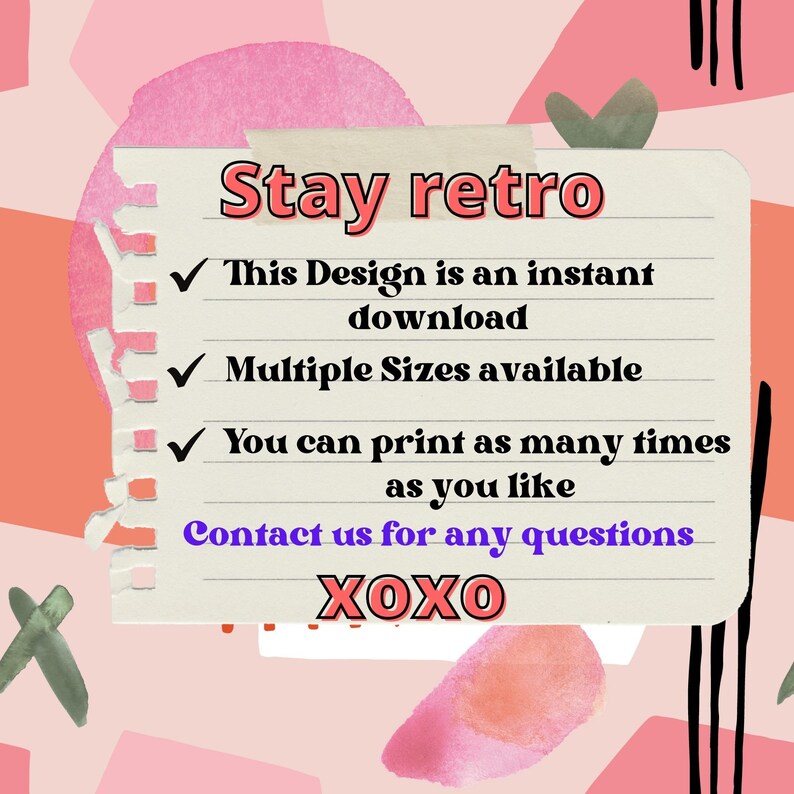 May include: A digital art print with a retro theme. The text "Stay retro" is displayed in red. The image includes the text "This Design is an instant download", "Multiple Sizes available", and "You can print as many times as you like".