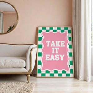 Take It Easy Retro Print | Groovy 90s Wall Art Printable (Digital Download) | Retro Poster For Dorm Decor | Inspirational print image 3