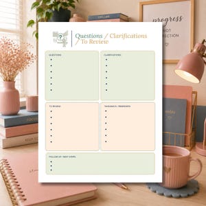 May include: A white printable planner page titled Questions / Clarifications To Review, featuring five distinct sections with bullet points for Questions, Clarifications, To Review, Takeaways / Reminders, and Follow Up / Next Steps.