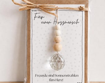 Sonnenfänger für einen Herzensmenschen | Freundschaftsgeschenk mit Kristall | Freunde sind Sonnenstrahlen fürs Herz