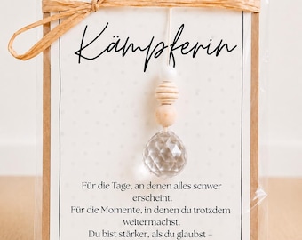 Sonnenfänger Kämpferin | Mutmacher Geschenk Frau | gute Besserung