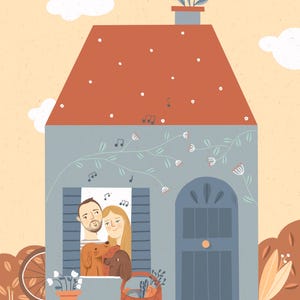 May include: A cartoon illustration of a couple and their dog looking out of a window of a blue house with a red roof. The house has a flower pot on the roof and a basket of flowers in front of the door. There are musical notes floating around the house.