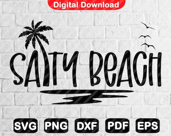 Salty Beach Palm Tree Ocean Svg, Vacation Shirt Svg, Svg Files for Cricut, Summer Vibes Svg, Beach Vacation Svg, Instant Download