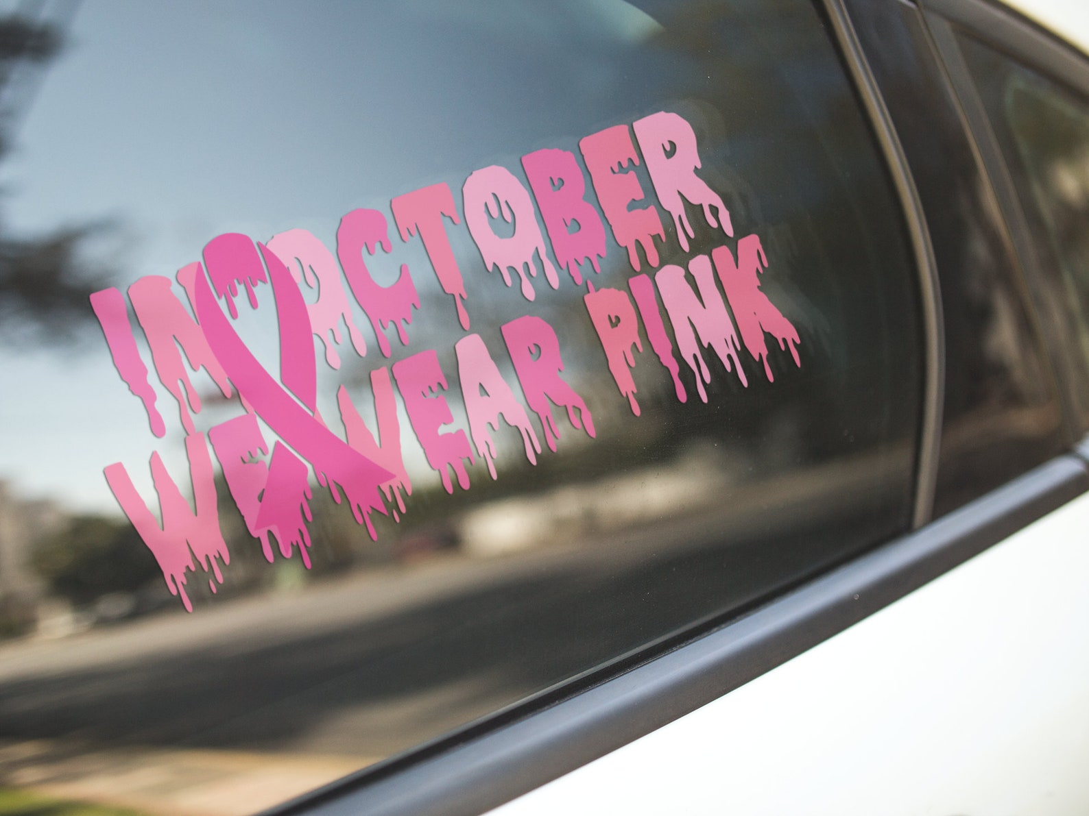 Dripping in October We Wear Pink Svg, Breast Cancer Sign Cut File ...