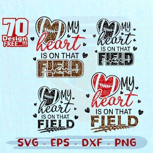 My heart is on that field SVG, Football mom svg, silhouette svg, cricut svg, Football svg, football shirt