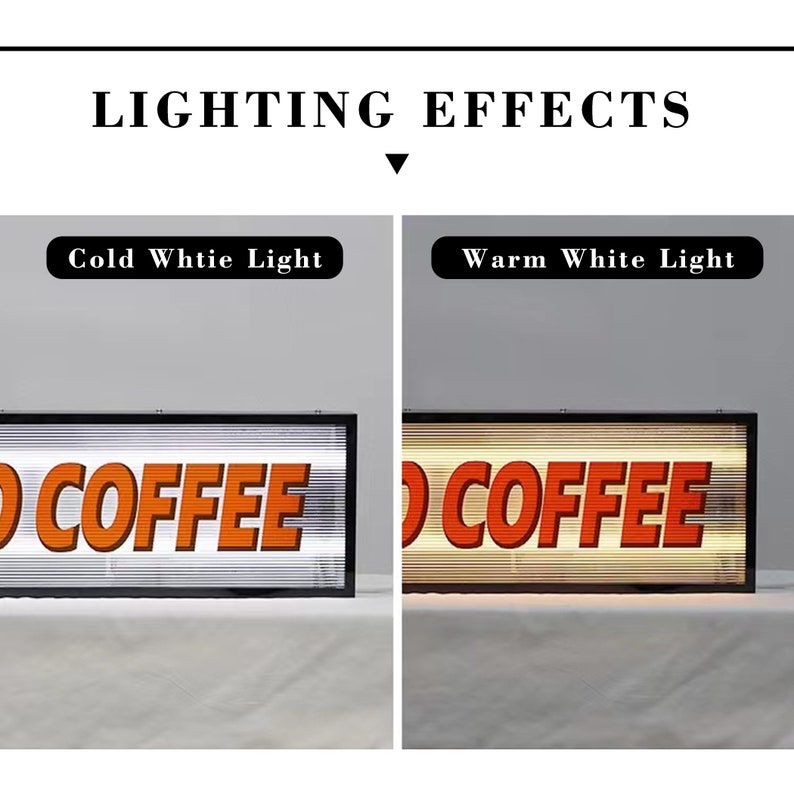 May include: A comparison of two lighting effects on a black framed sign with the word "COFFEE" in orange letters. The left side shows a cold white light, while the right side shows a warm white light.
