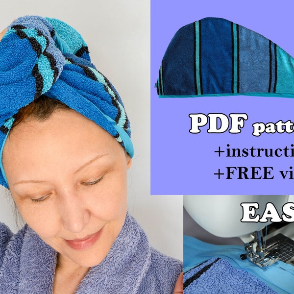 Easy Sewing Pattern Hair Turban Towel Wrap PDF Digital / Turban/ Terry Toweling Wrap Towel - Beginner Sewing Video Tutorial