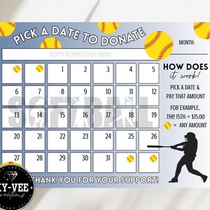Pick a date to donate softball calendar, printable fundraiser, pay the day, sports team fundraising, sponsor my season, ready to print PDF