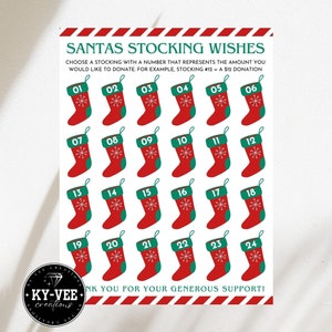 May include: A printable Christmas stocking wish list with red and green stockings numbered 1 to 24. The text reads "Santa's Stocking Wishes" and "Choose a stocking with a number that represents the amount you would like to donate. For example, stocking #12 = a $12 donation."