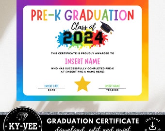 Peut inclure: Un certificat de fin d'études maternelle imprimable avec un fond arc-en-ciel. Le certificat présente un motif de peinture éclaboussée coloré avec l'année 2024 au centre. Le texte "PRE-K GRADUATION" est en haut du certificat. Le texte "Class of" est au-dessus de l'année. Le texte "This certificate is proudly awarded to" est sous l'année. Le texte "INSERT NAME" est en dessous. Le texte "Who has successfully completed Pre-K at (INSERT PRE-K NAME HERE)" est en dessous. Le texte "INSERT DATE" est sur le côté gauche du certificat. Le texte "INSERT NAME" est sur le côté droit du certificat. Le texte "DATE" est sous "INSERT DATE". Le texte "TEACHER" est sous "INSERT NAME". Une étoile jaune est au centre du certificat. Le texte "GRADUATION CERTIFICATE download, edit and print" est en bas du certificat.