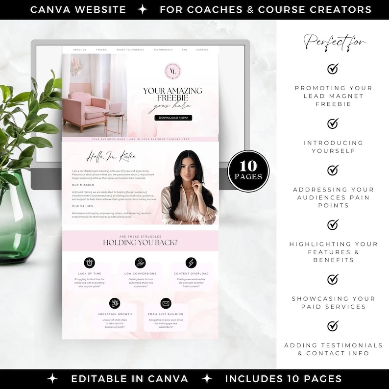 May include: A pink and white Canva website template with the text "Your Amazing Freebie Goes Here" and "Hello, I'm Katie". The template includes 10 pages and is designed for coaches and course creators. The template is editable in Canva.