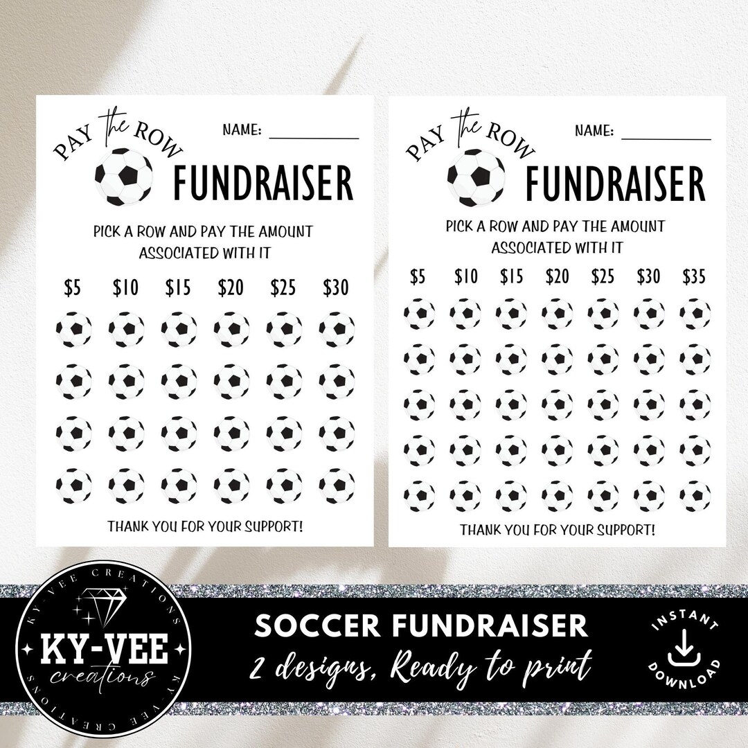 Printable Soccer Fundraiser, Pay the Row Football Template, Ready to