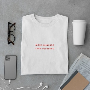 More Espresso Unisex Softstyle T-Shirt
