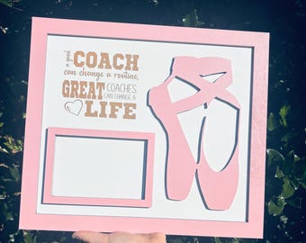 Custom Ballet Coach Photo Frame | Personalized Sports Wall Hanging | Ballet Team Gift | Ballet Picture Frame
