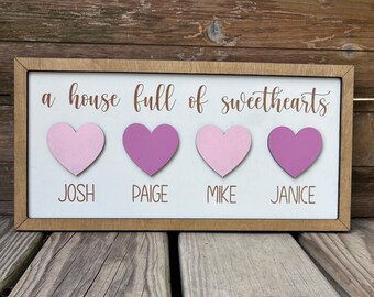 House Full of Sweethearts | VDay Sign | Valentine Decor | Family Decor for Valentine's Day Sign