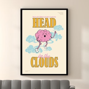 Head in the Clouds poster, Cute Retro Quote Poster, Take it Easy Print, retro 70s poster, Cute Brain Illustration Print, Introverted Art,