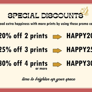 May include: A promotional graphic with a cream background and a red border. It advertises special discounts on prints: 20% off 2 prints, 25% off 3 prints, and 30% off 4 or more prints. Promo codes HAPPY20, HAPPY25, and HAPPY30 are displayed.