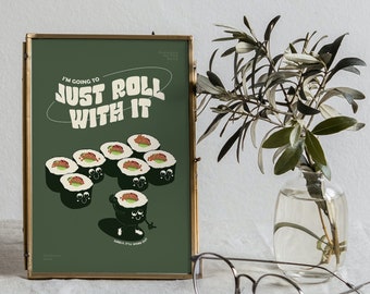 Retro Quote Wall Print, Just Roll With It, Self Care Poster, Mental Health Decor, 70's Inspired Art, Cute Sushi, Retro Character Wall Art