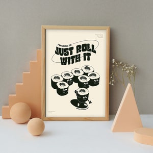 Retro citaat muurafdruk, rol er gewoon mee, zelfzorgposter, decor geestelijke gezondheid, op de jaren 70 geïnspireerde kunst, schattige sushi, retro karakter kunst aan de muur