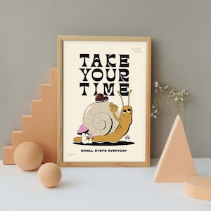 Take Your Time Print, Retro Quote Wall Art, One Step At a Time Art, Cute Animal Print,Be Patient print, Aesthetic Vintage Print, Snail Print