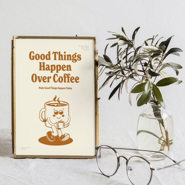 Good Things Happen Over Coffee Print, More Espresso Coffee Print, Retro Quote Wall Art, Retro Coffee Print, 70's Poster Prints, Vintage Art