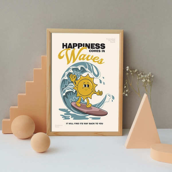 Happiness Comes In Waves Print, Retro Quote Wall Art, Retro Sun Wall Decor, Self Love Poster, Mental Health Poster, Aesthetic Vintage Print