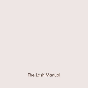 Eyelash Extension Technician Manual | Lash Tech Textbook | Learn Classic, Classic Luxe, Hybrid, Volume, Mega & Extreme Mega Volume