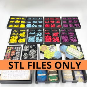 May include: A collection of black storage trays filled with colorful game pieces, including yellow, blue, red, and purple figures. Hexagonal tiles and cards are also visible. The text "STL FILES ONLY" is displayed on an orange banner.