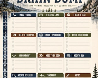 May include: A Brain Dump planner page featuring a mountain landscape background. It includes sections labeled I Need To Call, Email, Text, Follow Up, Schedule, Do Today, Appointment, Do Soon, Buy, Research, Tomorrow, and Notes, with a numbered list 1-31.