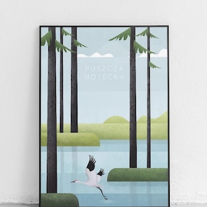 May include: A minimalist poster with a blue, green, and white color scheme. The poster features a stylized image of a crane flying over a lake in a forest. The text "PUSZCZA NOTECKA" is printed in white on the poster.