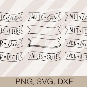 May include: A set of ten black and white printable banners with German phrases including "Alles Liebe", "Alles Gute", "Mit Liebe", "Für Dich", and "Von Herzen".