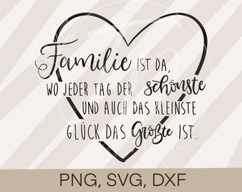 Plotterdatei Sprüche- Spruch "Familie"  Cricut Silhouette plotten Design Scrapbooking Sublimationsdruck PNG/ SVG/ DXF