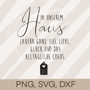 Plotterdatei Sprüche- Spruch Zuhause Familie Cricut Silhouette plotten Design Scrapbooking Sublimationsdruck PNG/ SVG/ DXF
