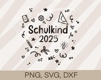 May include: Black and white illustration of school supplies and the text "Schulkind 2025".