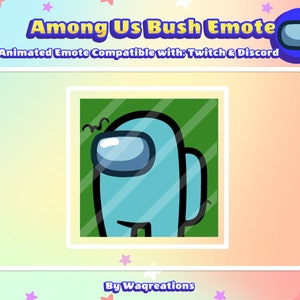 Among Us Bush Animated Emote For Twitch & Discord