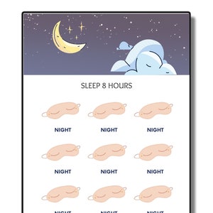 May include: A printable chart with a moon and stars design. The chart is titled "Sleep 8 Hours" and features eight sleep masks with the word "Night" written below each one. The chart also includes the text "Skyler Reward Cards" and "Sleep is your time to recover."
