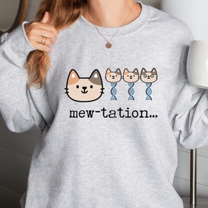 Cat Science DNA Sweatshirt Genetics Shirt Biology Gifts Mewcrobiology Funny Cat Pun Sweater Gift for Chemistry Student Teacher Scientist