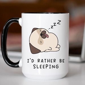 Sleepy Pug Coffee Mug Pug Kawaii Gift for Pug Lover Present for Pug Owner Pug Stuff for Pug Parent Daddy Mama Pug on a Mug Pug Accessories