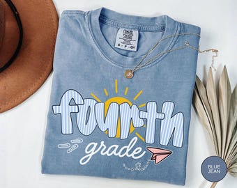 Fourth Grade Teacher Shirt, 4th Grade Teacher Shirt, Comfort Colors Shirt, Back to School Shirt, Cute Teacher Team Shirt, New Teacher Gift
