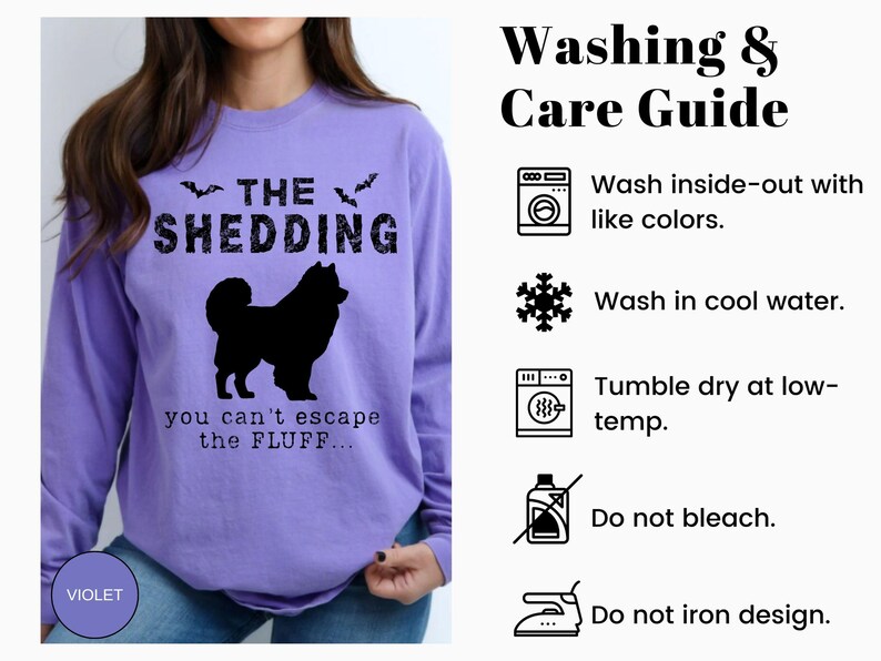 May include: A long-sleeved violet sweatshirt with the text "THE SHEDDING" and a black silhouette of a dog. Below the dog, it reads "you can't escape the FLUFF...". Washing and care instructions are on the right.