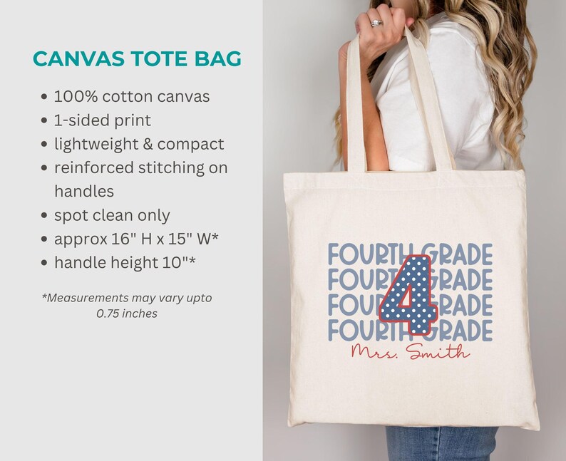 May include: A cream-colored canvas tote bag featuring the text FOURTH GRADE repeated four times in blue, with a large blue and white polka-dot number 4 in the center and the name Mrs. Smith printed in red script below the text.