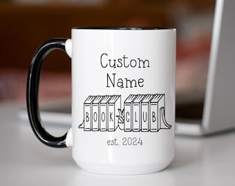 Custom Book Club Mug, Personalized Book Club Gift, Reading Gifts, Reader Coffee Mug, Bookish Merch, Book Lover Mug, Book Club Name Est Mug