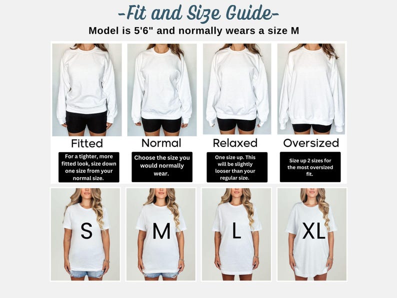 May include: A white clothing size guide with the text "Fit and Size Guide". The guide shows how different sizes fit, from fitted to oversized. The model is 5'6" and wears a size M. Sizes include S, M, L, and XL.