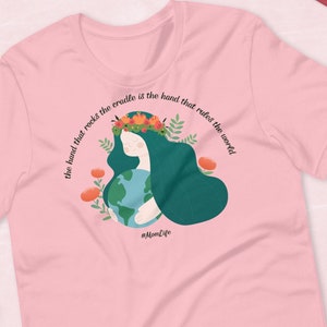 Mothers Day tshirt earth rule world